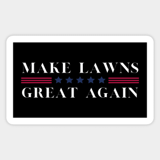 Make Lawns Great Again Sticker